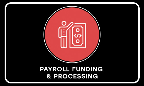 PAYROLL FUNDING & PROCESSING